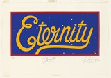 Artist: Sharp, Martin. | Title: Eternity. | Date: 1990, 6 November | Technique: screenprint, printed in colour, from mulitple stencils