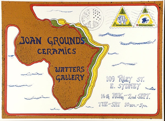 Artist: b'LITTLE, Colin' | Title: b'Joan Grounds ceramics: Watters Gallery, [Sydney 16 August - 2 September 1972] [1].' | Date: 1972 | Technique: b'screenprint, printed in colour, from multiple stencils'