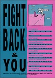 Artist: b'REDBACK GRAPHIX' | Title: b'Leaflet: Fight Back and You' | Date: c1990 | Technique: b'offset-lithograph, printed in colour'