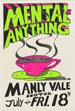 Artist: b'WORSTEAD, Paul' | Title: b'Mental as anything - Manly Vale' | Date: 1980 | Technique: b'screenprint, printed in colour, from three stencils' | Copyright: b'This work appears on screen courtesy of the artist'