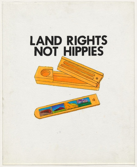 Artist: b'WORSTEAD, Paul' | Title: b'Land Rights not Hippies' | Date: 1983 | Technique: b'screenprint, printed in black ink, from one stencil' | Copyright: b'This work appears on screen courtesy of the artist'