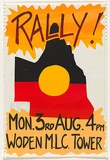 Artist: b'LITTLE, Colin' | Title: b'Rally! [Aboriginal Land Rights, Queensland]' | Date: 1980 | Technique: b'screenprint, printed in colour, from multiple stencils'