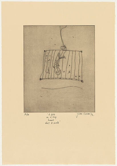 Artist: b'Olsen, John.' | Title: b'A fish in a trap knows what it wants' | Date: 1975 | Technique: b'etching, printed in black ink with plate-tone, from one plate' | Copyright: b'\xc2\xa9 John Olsen. Licensed by VISCOPY, Australia'