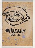 Title: b'Oh really [issue] 5' | Date: 2010