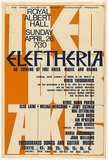 Title: b'Eleftheria: An evening of free Greek music and drama. Royal Albert Hall.' | Date: 1970 | Technique: b'screenprint, printed in colour, from two stencils'