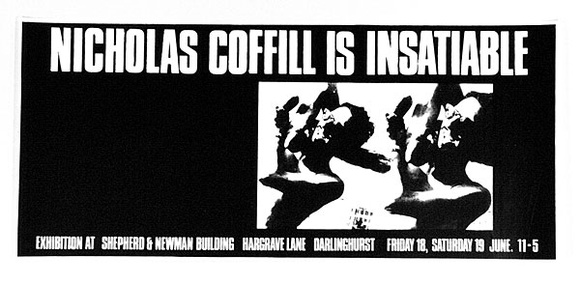 Artist: b'MERD INTERNATIONAL' | Title: b'Poster: Nicholas Coffill is in satiable' | Date: 1984 | Technique: b'screenprint'