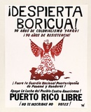 Artist: b'Black Cat Collective.' | Title: b'Despierta Boricua!.' | Date: c.1986 | Technique: b'screenprint, printed in colour, from multiple stencils'