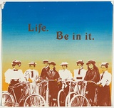 Artist: UNKNOWN (STUDENT) | Title: Life. Be in it | Date: 1978 | Technique: screenprint, printed in colour, from two stencils