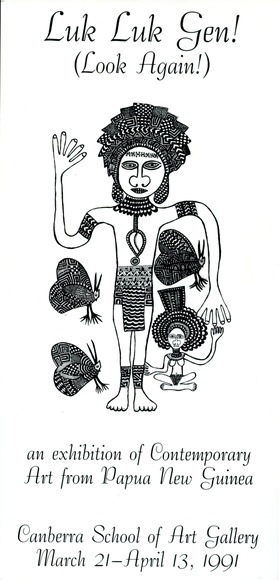 Luk Luk Gen! (Look Again): Contemporary art from Papua New Guinea.