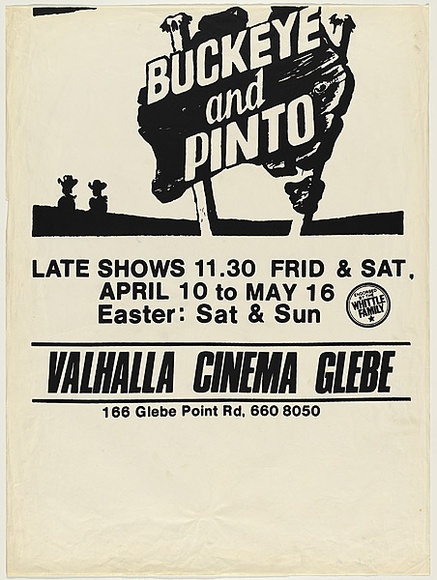 Artist: b'Stumbles, Yanni.' | Title: b'Buckeye and Dinto...Valhalla Cinema Glebe' | Date: 1981 | Technique: b'screenprint, printed in black ink, from one stencil'