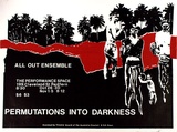 Artist: b'MERD INTERNATIONAL' | Title: b'Poster: All out ensemble. Permutations into darkness' | Date: 1984 | Technique: b'screenprint'