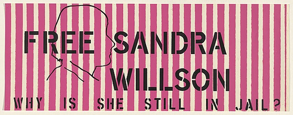 Artist: b'EARTHWORKS POSTER COLLECTIVE' | Title: b'Free Sandra Wilson' | Date: (1977-79) | Technique: b'screenprint, printed in colour, from two stencils'