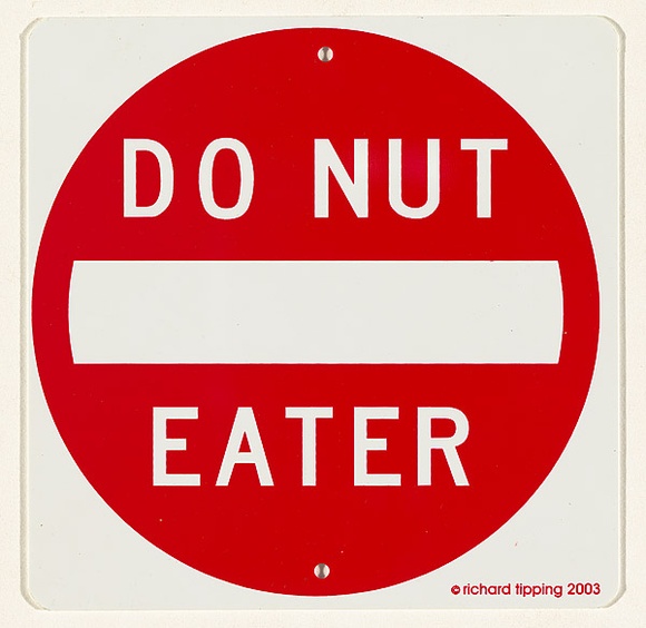 Title: b'Do nut eater' | Date: 2003 | Technique: b'screenprint, printed in red ink, from one stencil'