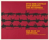 Artist: Villazon, Jorge. | Title: Otto Rene Castillo, even beneath this bitterness | Date: 1976 | Technique: screenprint, printed in colour, from three stencils
