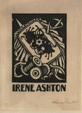 Artist: b'FEINT, Adrian' | Title: b'Bookplate: Irene Ashton.' | Date: (1927) | Technique: b'wood-engraving, printed in black ink, from one block' | Copyright: b'Courtesy the Estate of Adrian Feint'