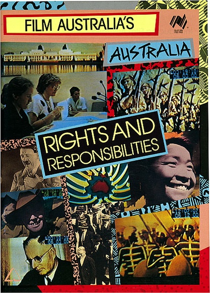 Artist: b'FILM AUSTRALIA' | Title: b'Publication: Rights and Responsibilities' | Date: c1990 | Technique: b'offset-lithograph'