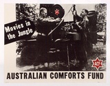 Artist: b'UNKNOWN' | Title: b'Movies in the jungle: Australian Comforts Fund.' | Date: c.1942 | Technique: b'photo-lithograph, printed in colour, from multiple plates'