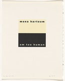 Artist: b'Burgess, Peter.' | Title: b'mona hartoum: am too human.' | Date: 2001 | Technique: b'computer generated inkjet prints, printed in colour, from digital file'