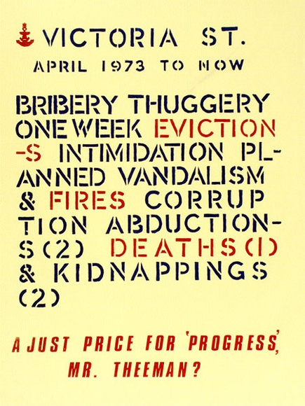 Artist: b'Hall, Barbara.' | Title: bVictoria St April 1973 to now...a just price fpr 'progress' Mr. Theeman?'. | Date: 1976 | Technique: b'screenprint, printed in colour, from two stencils'