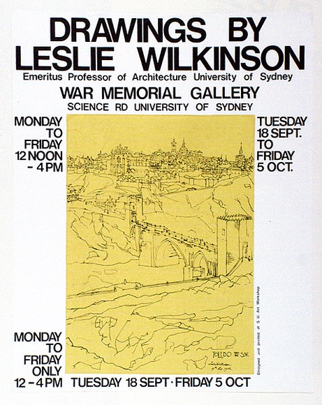 Artist: b'Bramley-Moore, Mostyn.' | Title: b'Exhibition poster: Drawings by Leslie Wilkinson. War Memorial Gallery, University of Sydney, 18th September - 5th October.' | Date: 1973