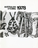 Artist: PRINT COUNCIL OF AUSTRALIA | Title: Exhibition catalogue | Australian etching 1978.  [presented by the Print Council of Australia]. Australia tour, 1978. | Date: 1978