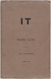 Artist: b'Collingridge, George.' | Title: b'It : is principally a collection of wood cuts.' | Date: c.1924 | Technique: b'Woodcuts, printed in black ink, each from one block; letterpress text'