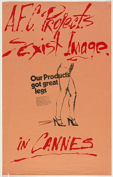 Artist: b'Finnane, Gabrielle' | Title: b'A.F.C. projects sexist image ... in Cannes' | Date: 1978 | Technique: b'screenprint, printed in colour, from two stencils' | Copyright: b'\xc2\xa9 Leonie Lane'
