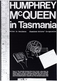Artist: b'ARNOLD, Raymond' | Title: bHumphrey McQueen in Tasmania. Writer in residence. Chameleon Artists' Co-operative. | Date: 1984 | Technique: b'screenprint, printed in black ink, from one stencil'
