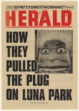 Artist: UNKNOWN | Title: How they pulled the plug on Luna Park. | Date: 1981
