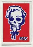 Title: b'FCK [sticker]' | Technique: b'screenprint, printed in colour, from two stencils'
