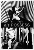 Artist: b'Gibson, Jeff.' | Title: b'dis Possess' | Date: 1985 | Technique: b'screenprint'
