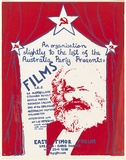 Artist: U N S W COMMUNIST CLUB | Title: An organisation slightly left of the Australian Party presents: Films...East Timor Forum. | Date: 1976 | Technique: screenprint, printed in colour, from two stencils