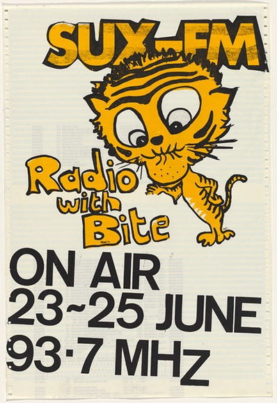 Artist: b'Abbey.' | Title: b'Sux - FM: Radio with bite..' | Date: 1977 | Technique: b'screenprint, printed in colour, from two stencils'