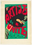 Artist: b'UNKNOWN' | Title: b'Artists unite!' | Date: 1982-84 | Technique: b'screenprint, printed in colour, from multiple stencils'