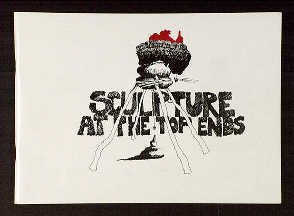 Artist: b'PHOLEROS, Paul' | Title: b'Sculpture at the top ends. 1977. Published by the Experimental Art Foundation, St. Peters.' | Technique: b'offset-lithograph, printed in black ink'