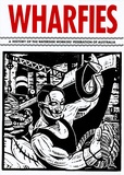 Artist: b'REDBACK GRAPHIX' | Title: bLeaflet: Wharfies - a history of the waterside workers' federation of Australia | Date: c.1985 | Technique: b'offset-lithograph, printed in colour, from two plates'