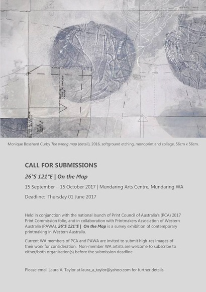 Artist: b'PRINT COUNCIL OF AUSTRALIA' | Title: b'Invitation | Call for submissions: On the map. Print Council of Australia & Printmakers Association of Western Australia, deadline 1 June 2017.' | Date: 2017