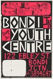 Artist: b'Lightbody, Graham.' | Title: b'Bondi Youth Centre - Drop in' | Date: 1979 | Technique: b'screenprint, printed in colour, from two stencils' | Copyright: b'Courtesy Graham Lightbody'