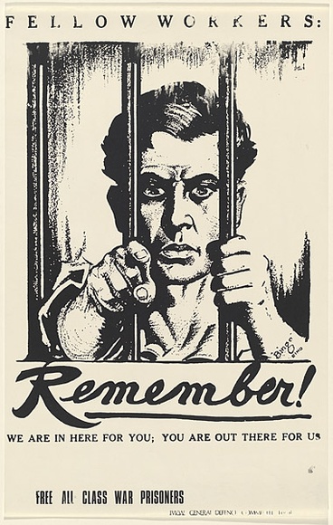 Artist: b'UNKNOWN' | Title: b'Fellow workers: Remember we are here for you; you are here for us. Free all class war prisoners.' | Date: 1979 | Technique: b'screenprint, printed in colour, from multiple stencils'