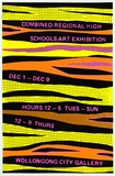 Artist: b'REDBACK GRAPHIX' | Title: b'Combined Regional High Schools Art Exhibition.' | Date: 1984 | Technique: b'screenprint, printed in colour, from three stencils' | Copyright: b'\xc2\xa9 Michael Callaghan'
