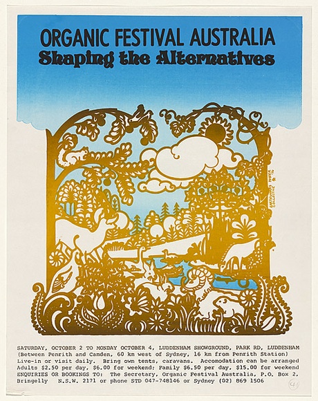 Artist: b'MACKINOLTY, Chips' | Title: b'Organic festival Australia' | Date: 1976 | Technique: b'screenprint, printed ibn colour, from three stencils'