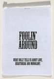 Title: Foolin' around | Date: 2010