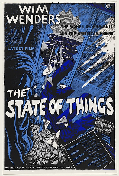 Artist: b'WORSTEAD, Paul' | Title: b'Wim Wenders best film - The State of Things.' | Date: 1984 | Technique: b'screenprint, printed in colour, from four stencils' | Copyright: b'This work appears on screen courtesy of the artist'