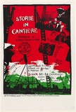 Artist: b'FILEF THEATRE' | Title: b'Storie in cantiere. Stories in construction.' | Date: 1988 | Technique: b'screenprint, printed in colour, from three stencils'