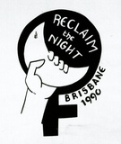 Artist: b'Inkahoots Ltd.' | Title: b'Reclaim the Night' | Date: 1991, October | Technique: b'screenprint, printed in black ink, from one stencil'