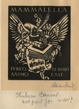 Artist: FEINT, Adrian | Title: Bookplate: Mammalella. | Date: (1938) | Technique: wood-engraving, printed in black ink, from one block | Copyright: Courtesy the Estate of Adrian Feint