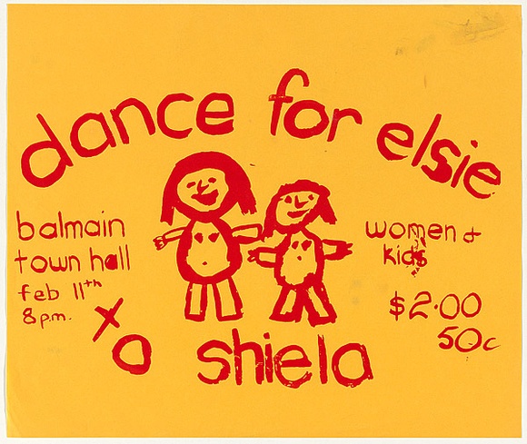Artist: UNKNOWN | Title: Dance for Elsie (women's refuge) | Date: 1977 | Technique: screenprint, printed in colour, from multiple stencils