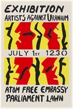 Artist: b'Ford, Paul.' | Title: b'Exhibition: Artists Against Uranium. Atom free embassy Parliament lawn.' | Date: 1982 | Technique: b'screenprint, printed in colour, from three stencils'