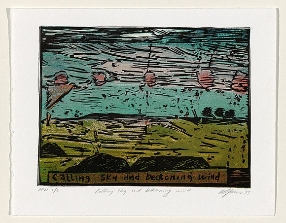Artist: b'Green, Kaye.' | Title: b'Calling sky and beckoning wind' | Date: 1999, November | Technique: b'linocut, printed in colour from one plate'