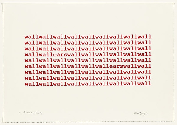 Artist: b'TIPPING, Richard' | Title: b'The walls have ears' | Date: 1979 | Technique: b'screenprint, printed in red ink, from one stencil'